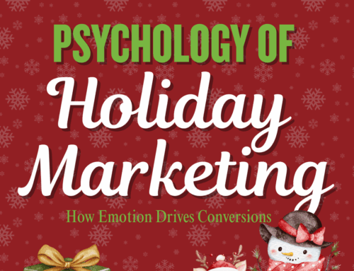 The Psychology of Holiday Marketing: How Emotion Drives Conversion